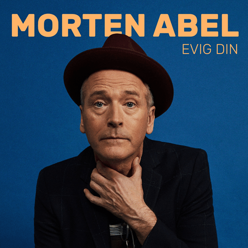 Morten Abel - Evig din - Signert